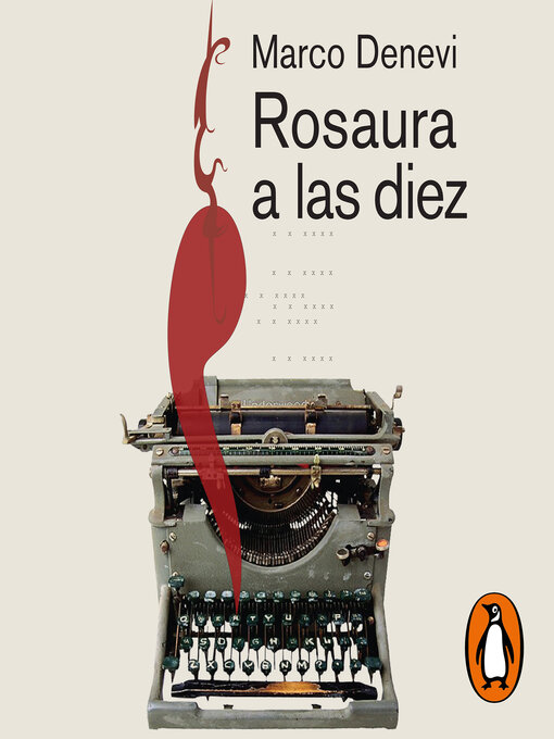 Title details for Rosaura a las diez by Marco Denevi - Available